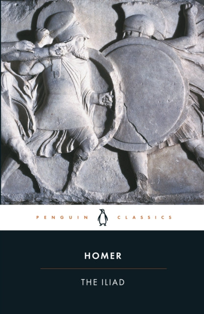 The Iliad (Transl. by EV Rieu)