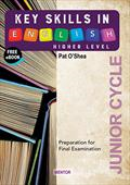 Key Skills in English Junior Cycle Higher Level