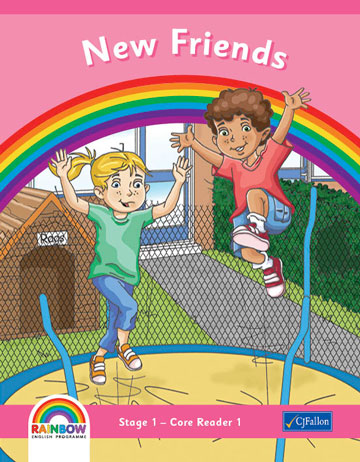 New Friends Rainbow Stage 1 JI Core Reader 1