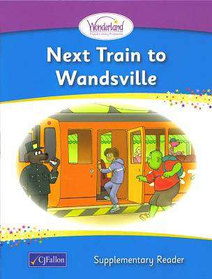 Wonderland Next Train To Wandsville (Was €3.25, Now €1.50)