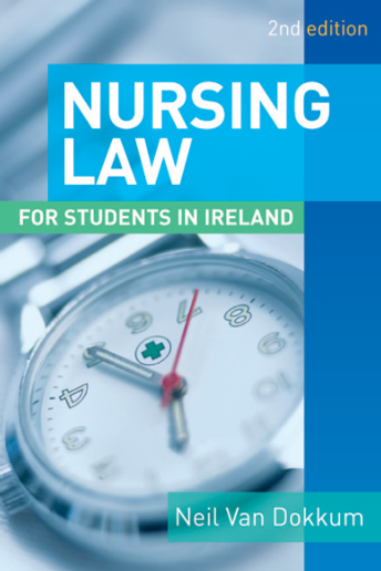 Nursing Law For Irish Students 2nd Edition