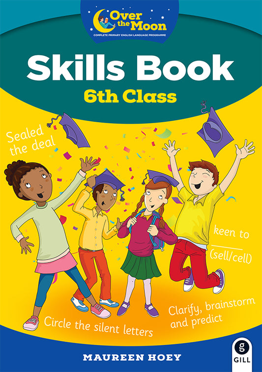 Over the Moon Skills Book 6th Class (Incl. Portfolio)