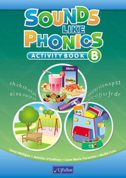 Sounds Like Phonics B Senior Infants