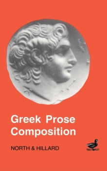 Greek Prose Composition (Was €31.00, Now €10.00)