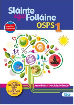 Slainte agus Follaine OSPS 1