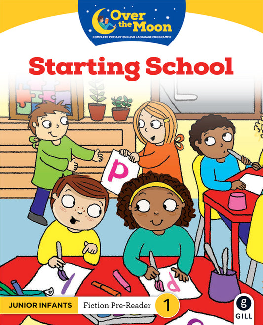 Starting School JI Reader 1 Over the Moon