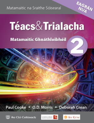 Teacs agus Trialacha 2 Ordinary Level New edition