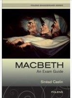 Macbeth: An Exam Guide