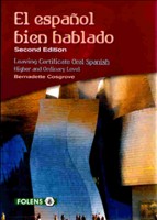 El Espanol Bien Hablado 2nd Edition
