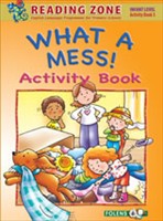 Reading Zone Senior Infants What A Mess! Activity Book
