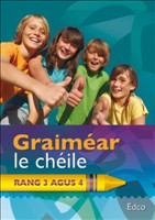 Graimear Le Cheile 3rd/4th Class