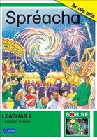 Soilse Leabhar 2 - Spreacha