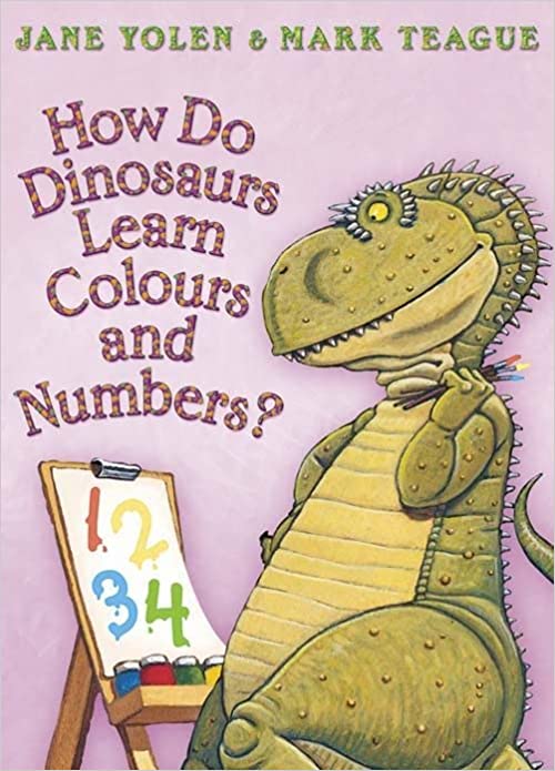How Do Dinosaurs Learn Colours and Numbers?(Was €9.00 Now €3.50)