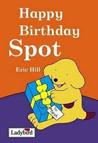 Spot: Happy Birthday Spot (Was €5.95 Now €3.50)