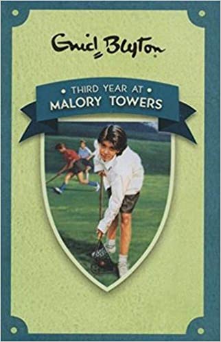 Malory Towers: Third Year at Malory Towers