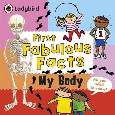 First Fabulous Facts: My Body