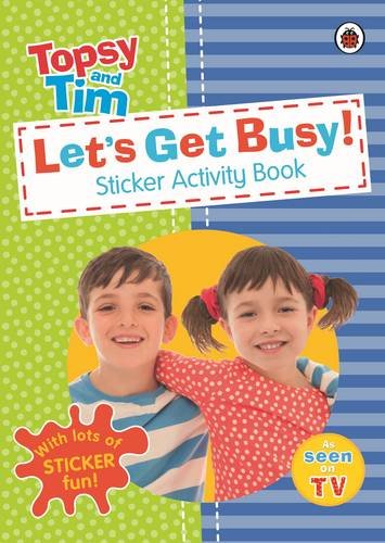 Topsy and Tim: Let's Get Busy! Sticker Activity Book (Was €5.15, Now €3.50)