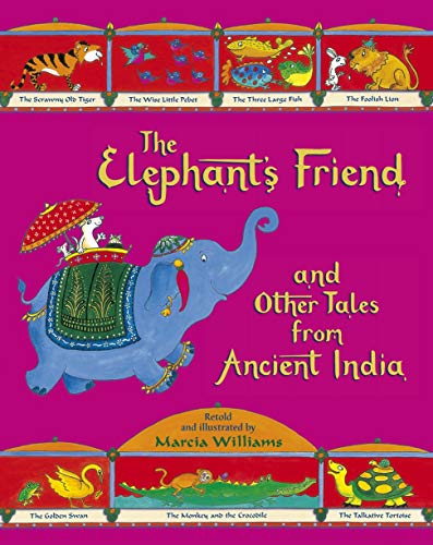 The Elephant's Friend and Other Tales from Ancient India (Was €11.60 Now €3.50)