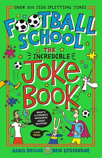 Football School: The Incredible Joke Book (was €7.75 Now €3.50)