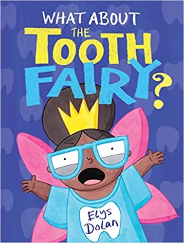 What About The Tooth Fairy? (Was €9.05 Now €3.50)