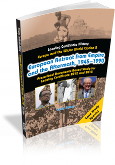 European Retreat from Empire and the Aftermath 1945-1990 (Case Study Special)