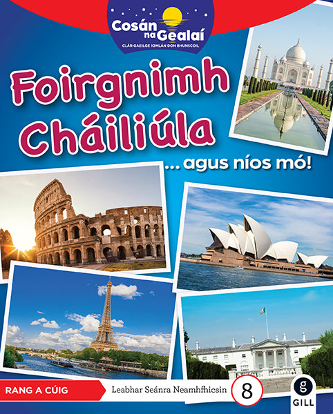 Foirgnimh Chailiula - 5th Class Non-Fiction Reader 8