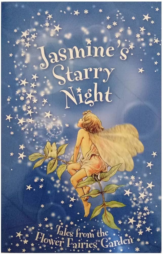 Flower Fairies Secret Stories: Jasmine's Starry Night