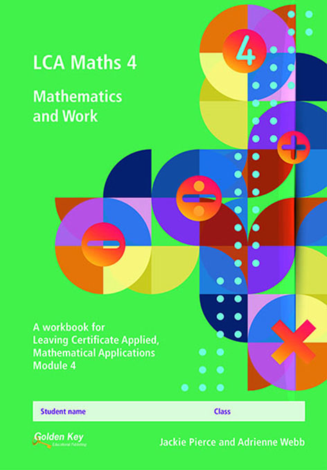 LCA Maths 4 Mathematics and Work