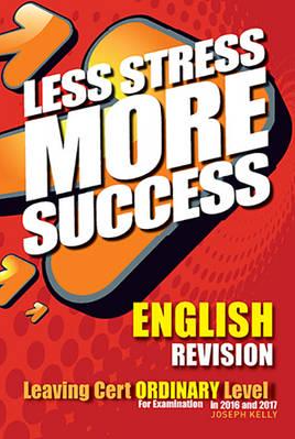 Less Stress More Success English LC OL  OLD EDITION (Was €9.99, Now €1)