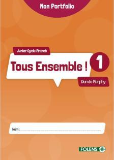 Tous Ensemble! 1 Portfolio Book