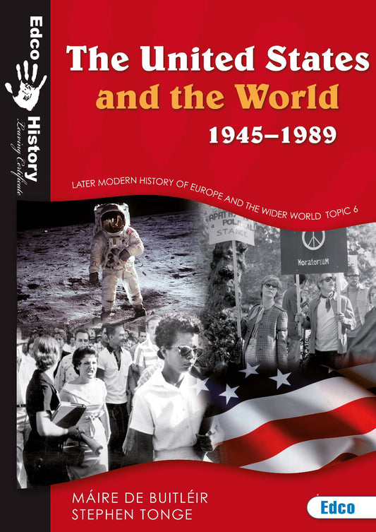 The United States and The World 1945-1989 2nd Edition