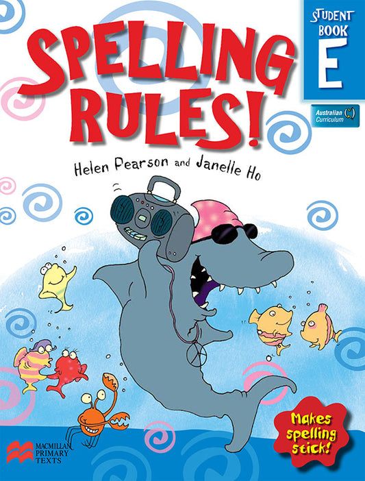 Spelling Rules! Book E