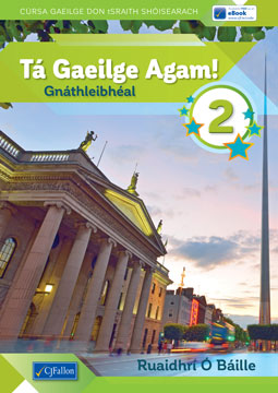 Ta Gaeilge Agam 2 Ordinary Level Pack