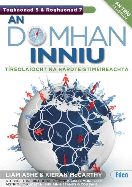 An Domhan Inniu (5&7)