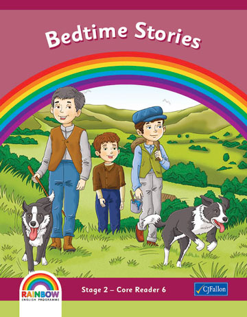 Bedtime Stories Rainbow Stage 2 - 2nd Class Core Reader 6
