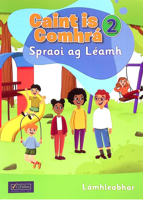 Caint is Comhra 2 - Spraoi ag Leamh