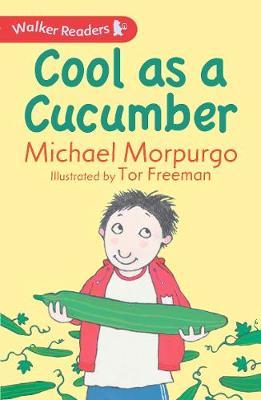 Walker Readers: Cool as a Cucumber