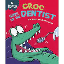Experiences Matter: Croc Goes to the Dentist - (Was €9.00 Now €3.50)