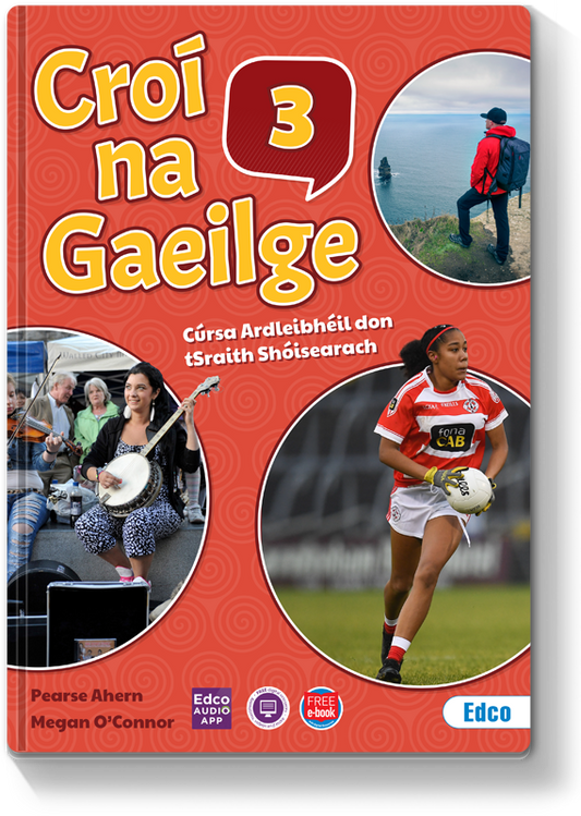 Croi na Gaeilge 3 Higher Level Pack