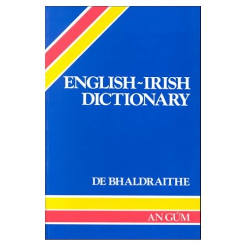 English-Irish Dictionary With Terminology