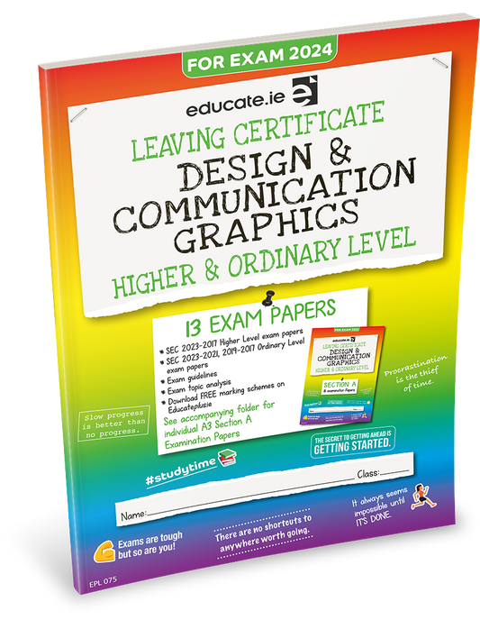 Design & Communication Graphics Leaving Certificate Exam Papers Educate.ie