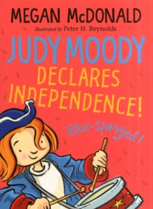 Judy Moody Declares Independence! (Was €7.75 Now €3.50)