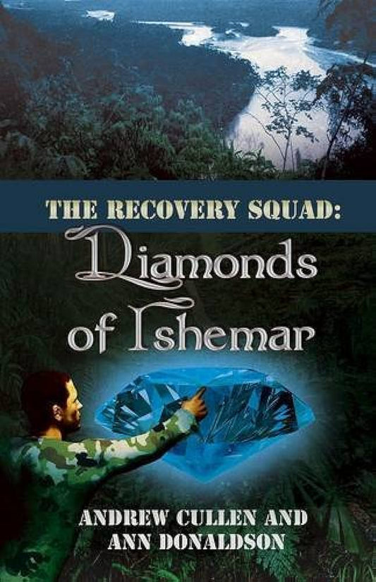 The Recovery Squad: Diamonds of Ishemar (Was €7.50, Now €3.50)