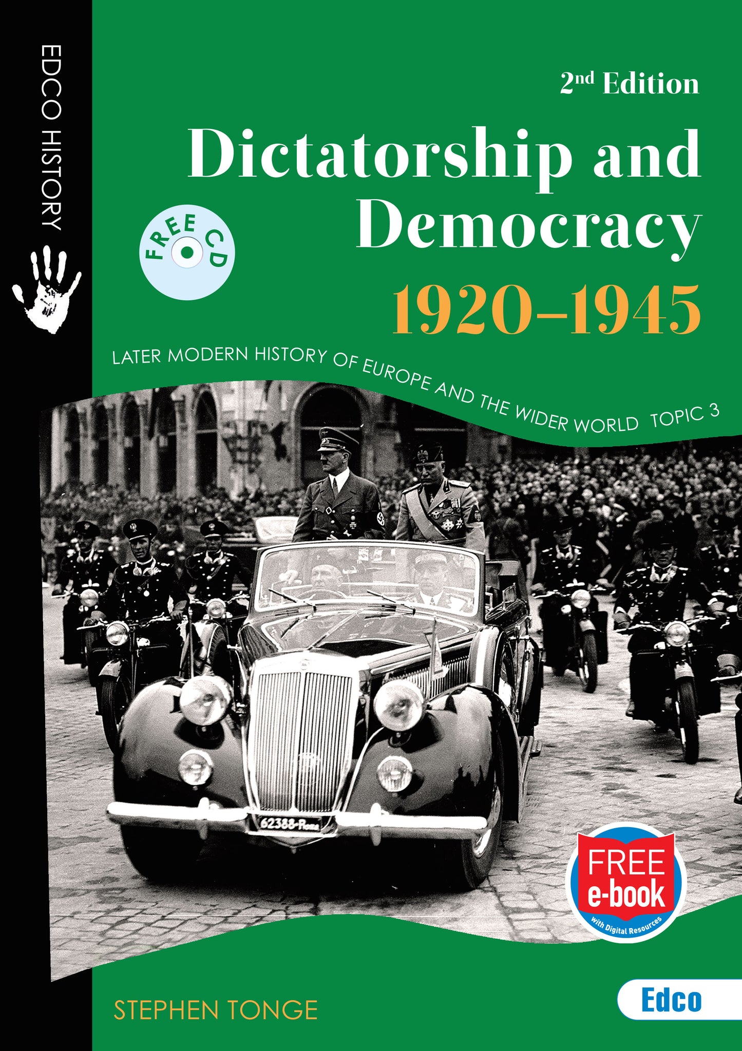 Dictatorship and Democracy 1920-1945 - 2nd Edition