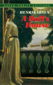 A Doll's House Dover Thrift Edition