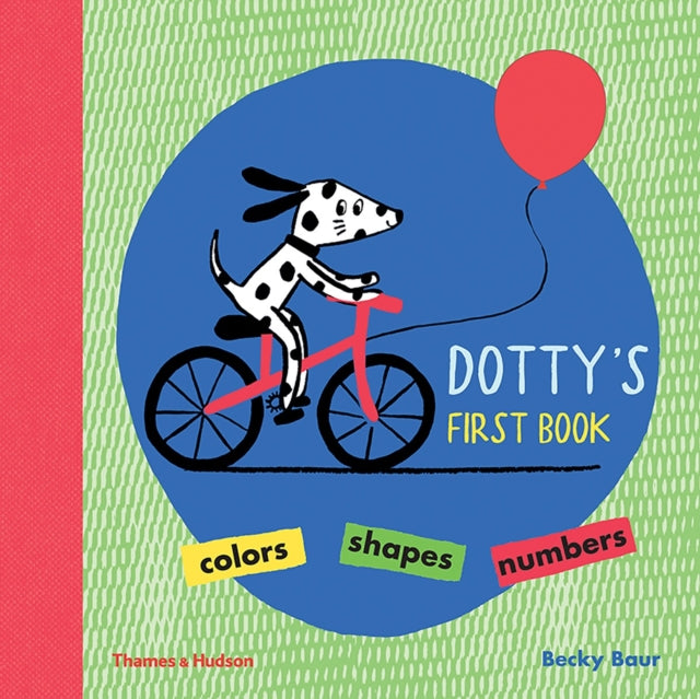 Dotty's First Book: Colours, Shapes, Numbers (Was €10.10, Now €3.50)