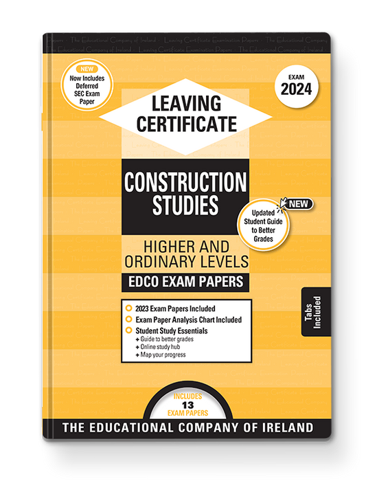 Construction Studies Leaving Certificate Exam Papers NON-REFUNDABLE