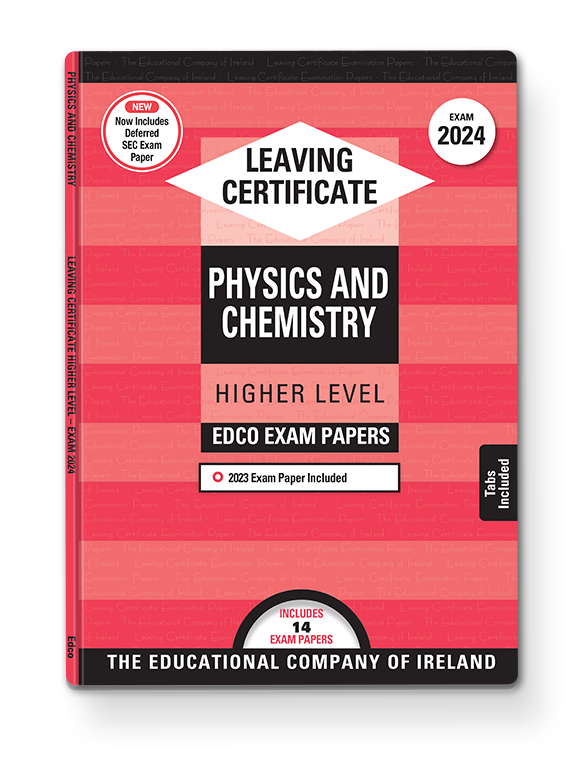 Physics & Chemistry Leaving Certificate Higher Level Edco Papers