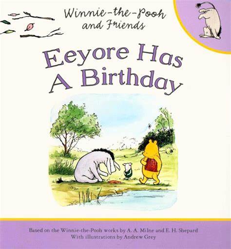 Winnie-the-Pooh: Eeyore Has a Birthday (Was €6.50 Now €3.50)