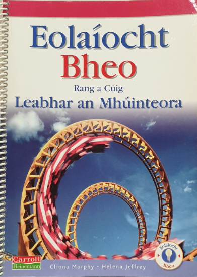 Eolaiocht Bheo 5th Class Teacher's Book